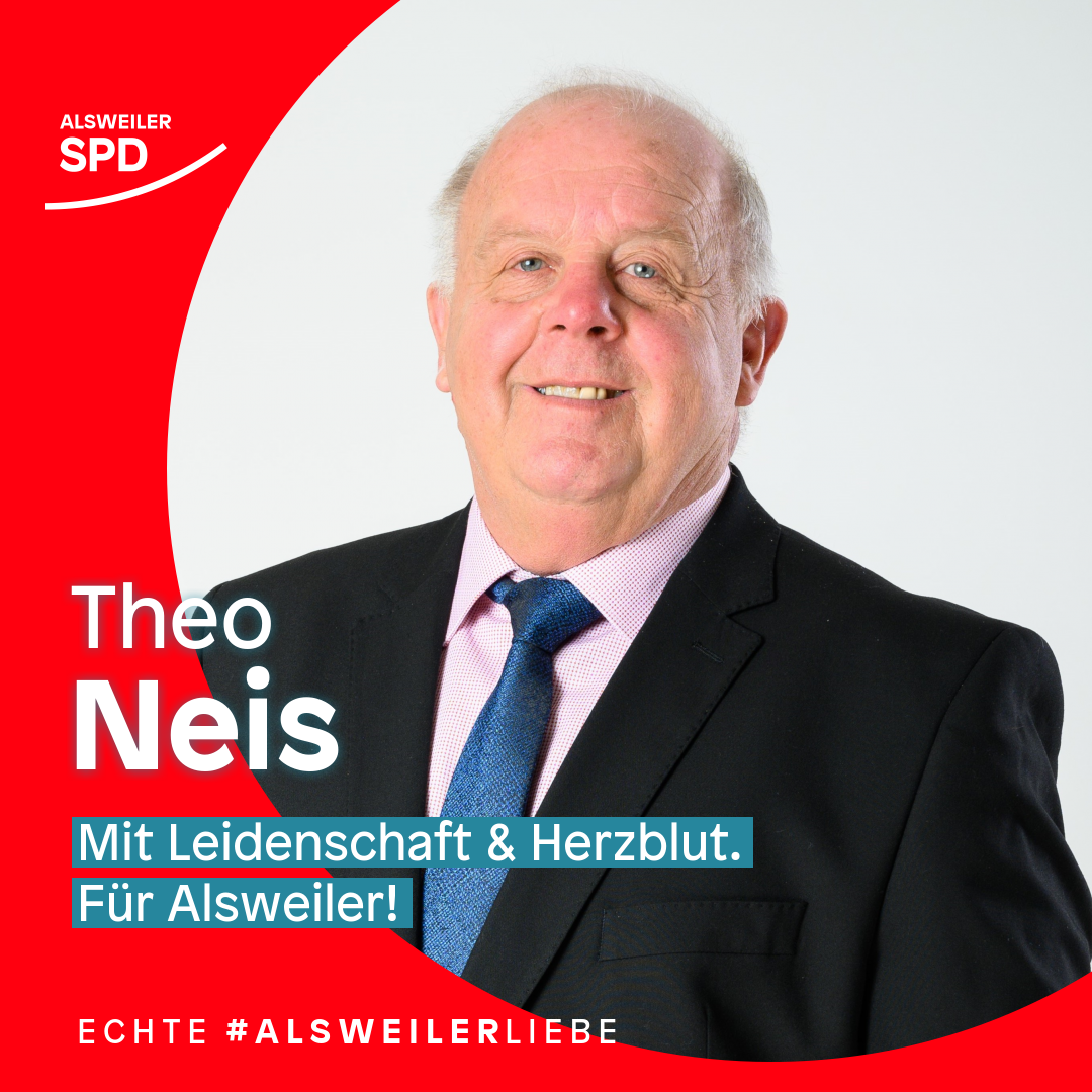 Read more about the article SPD Alsweiler nominiert Theo Neis als Spitzenkandidat für die Ortsratswahl!